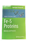 (C3) Fe-S Proteins Methods & Protocols Patricia C. Dos Santos