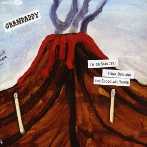 Grandaddy - I'm On Standby / Stray Dog And The Chocolate Shake | CD - Bild 1 von 1
