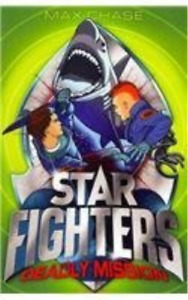 Chase Max Star Fighters 2: Deadly Mission Book NEU