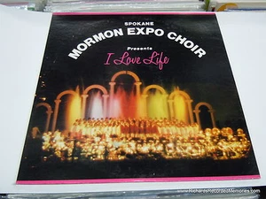 SPOKANE MORMON EXPO CHOIR I Love Life - NEAR MINT Record LP 1974 Eastern College - Picture 1 of 12