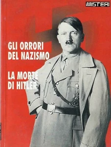 Gli orrori del nazismo - La morte di Hitler - Foto 1 di 1