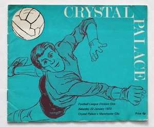 CRYSTAL PALACE v MANCHESTER CITY DIVISION 1 1971/72 22/1/1972 (Ref 3698) - Picture 1 of 3