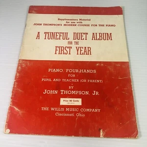 Tuneful Duet Album for the First Year 1940 John Thompson Jr. Willis Music Co. - Picture 1 of 13