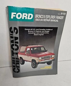 Chilton's Car Repair Manual Ford Bronco II Ranger Explorer 1983-94 Truck - Foto 1 di 6