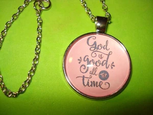 "God Is Good All The Time" Round Domed Pink Lettered Pendant Necklace New! - Picture 1 of 3