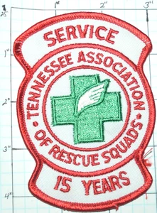 TENNESSEE ASOCIACIÓN DE ESCUADRONES DE RESCATE 15 AÑOS DE SERVICIO BOMBEROS AMBULANCIA PARCHE EMT - Imagen 1 de 1