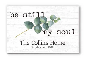 Family Name Sign Personalized Gift Farmhouse Decor "Be Still My Soul" Wood Quote - Picture 1 of 3