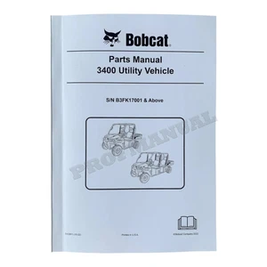 Bobcat 3400 Utility Vehicle Parts Catalog Manual B3FK17001- - Picture 1 of 9