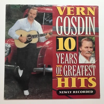 VERN GOSDIN: 10 Years of Greatest Hits Newly Recorded  (Vinyl LP Record Sealed) - Image 1 of 4