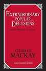 Extraordinary Popular Delusions: And the - Paperback, by Mackay Charles - Good