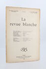 JARRY Les poteaux de la morale Revue blanche EDITION ORIGINALE 1902