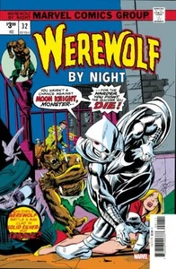 WEREWOLF BY NIGHT ISSUE 32 - FACSIMILE EDITION FIRST MOON KNIGHT MARVEL REPRINT - Picture 1 of 1