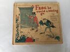 1960 A Frog He Would A-Wooing Go Hardcover 1St Ed. Book By Randolph Caldecott