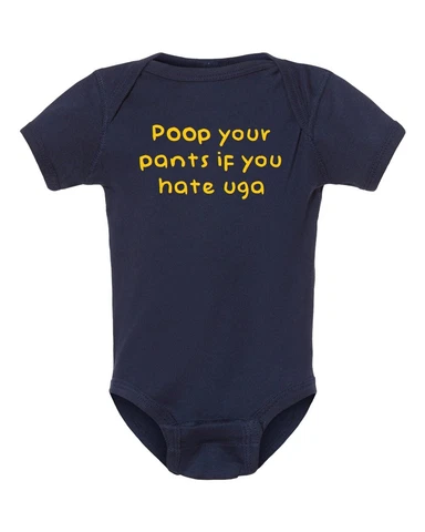 Georgia Tech Fan Poop Your Pants if you Hate Georgia Baby Bodysuit Cover