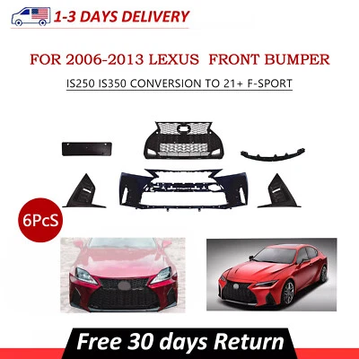 Front Bumper Conversion to 21+ F-Sport Fits 2006-2013 Lexus IS250 IS350 - Image 1 of 4
