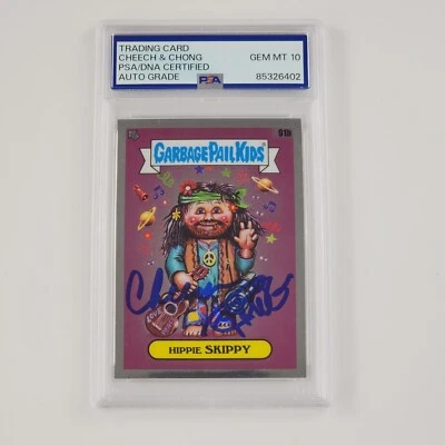 PSA 10 Cheech & Chong Signed Hippie Skippy 2020 Chrom Garbage Pail Kids Card 91b - Image 1 of 4
