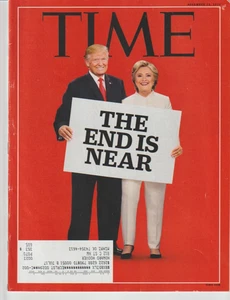 Time Magazine November 14, 2016 Donald Trump Hillary Clinton The End is Near - Foto 1 di 3