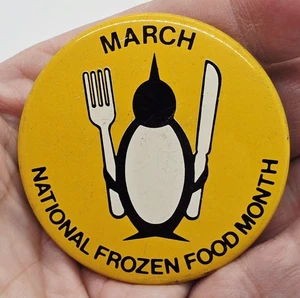 PEPPERIDGE FARM Yellow PINBACK BUTTON "National Frozen Food Month" Penguin - Picture 1 of 3