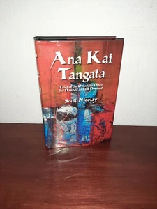 Ana Kai Tangata Scott Nicolay 1st Hardcover - Picture 1 of 7