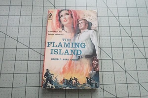 THE FLAMING ISLAND BY DONALD BARDD CHIDSEY 1959 ACE BKS NOVEL CUBAN REVOLUTION - Picture 1 of 3