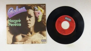 7 " Single Vinyl - Nazaré Pereira – Carolina - S13163 Z14 - Picture 1 of 2