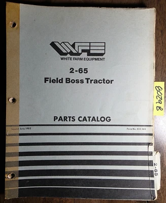 WFE White 2-65 Field Boss Tractor Parts Catalog Manual 433 365 7/82 + 1/87 Bulle - Image 1 of 4