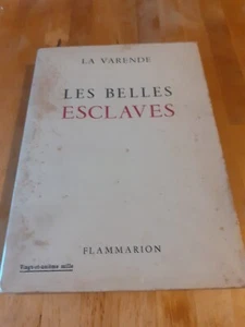 La Varende - Les belles esclaves - Flammarion (1949) - Bild 1 von 4