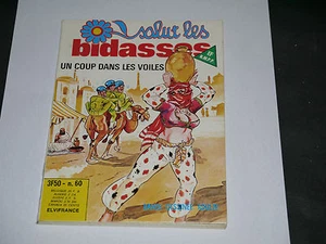 ELVIFRANCE SALUT LES BIDASSES N°60 UN COUP DANS LES VOILES 1980 - Imagen 1 de 1