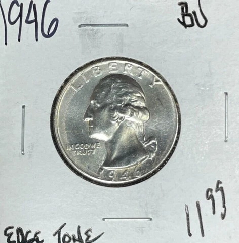 1946-P WASHINGTON SILVER QUARTER ~ BU ~ EDGE TONE ~BEAUTIFUL COIN~ Cover