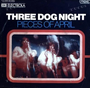 Three Dog Night - Pieces Of April / The Writings On The Wall 7" (VG/VG) .* - Picture 1 of 1