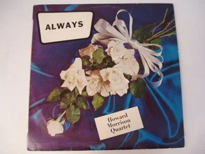 HOWARD MORRISON QUARTET - ALWAYS - SCARCE KIWI LP - Picture 1 of 2