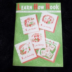 Coats & Clarks Learn How Book 1959 Crochet Knitting Embroidery Tatting 170-B - Imagen 1 de 10