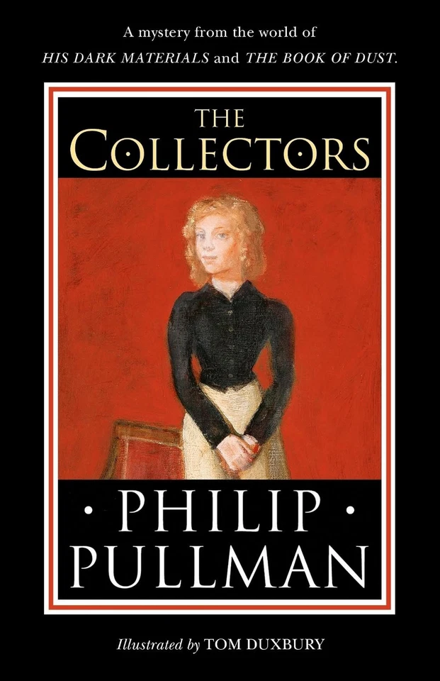 Collectors: A short story from the world of His Dark Materials and the Book of D - Image 1 of 1