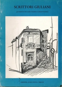 LX h2 SCRITTORI GIULIANI Quaderno 17° e 18°-Società Artistico Letteraria Trieste - Foto 1 di 1