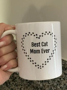 Super Cute BEST CAT MOM EVER Coffee Mug Gift White Ceramic 12 OZ IN STOCK! - Picture 1 of 4