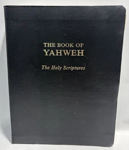 The Book of Yahweh Holy Scriptures w/Tabs, 2003 10th Edition/3rd Printing - Picture 1 of 12