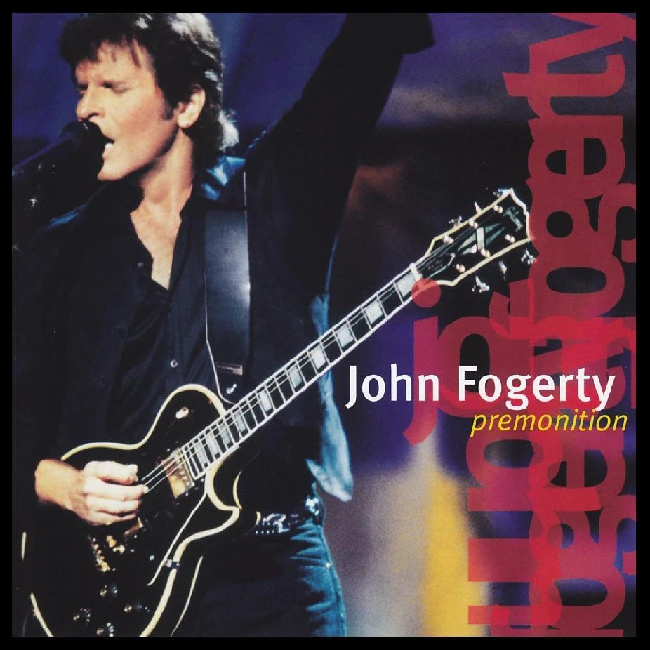 JOHN FOGERTY - PREMONITION: CD EN VIVO (CREEDENCE CLEARWATER REVIVAL) *NUEVO* Foto 1 de 1