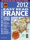 Easy Read France 2012 (AAA France Road Atlas) by AA Publishing Book The Cheap