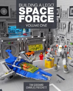 Goddard Tim Building A Lego Space Force Book NEUF