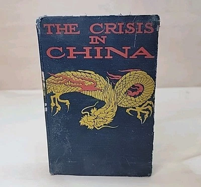 RARE 1900 1st Edition The Crisis In China Boxer Rebellion w/MANCHU MAP Foto 1 de 4