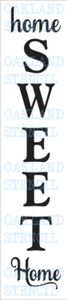 Home Sweet Home STENCIL Vertical for Painting Wood Signs Fabric Porch Wall Decor - Picture 1 of 3