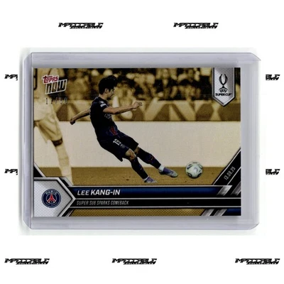 2025 Topps Now UCL - Gold #4 Lee Kang-In /50 Super Sub Sparks Comeback - Image 1 of 2