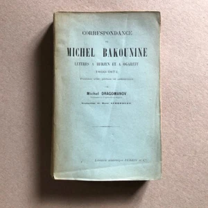 Michel Bakounine - lettres à Herzen et à Ogareff (1860-1874) — Perrin — 1896. - Picture 1 of 12