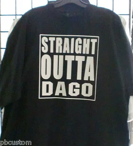 STRAIGHT OUTTA DAGO SAN DIEGO - OR CUSTOMIZE YOUR OWN PERSONAL T SHIRT - Picture 1 of 1