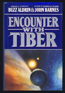 Inschrift Buzz Aldrin Begegnung mit Tiber Science Fiction Space Opera Astronaut - Bild 1 von 2