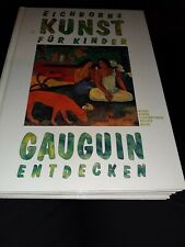 Eichberns Kunst Für Kinder, Gauguin entdecken
