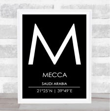 Mecca Saudi Arabia Coordinates Black & White Travel Quote Poster Print