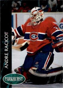 1992-93 Parkhurst Andre Racicot #321
