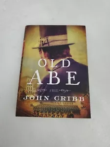 Old Abe: Ein Roman Hardcover John Cribb - Bild 1 von 7