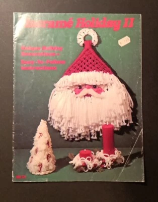 Macrame Holiday II Pattern Booklet Christmas Tree Holidays Wreath Snowman Santa - Image 1 of 4